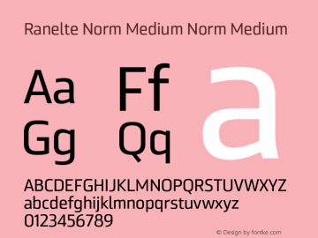 Ranelte Norm Medium Norm Medium Version 1.000 Font Sample