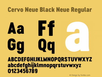 Cervo Neue Black Neue Regular Version 1.000;PS 001.000;hotconv 1.0.88;makeotf.lib2.5.64775 Font Sample