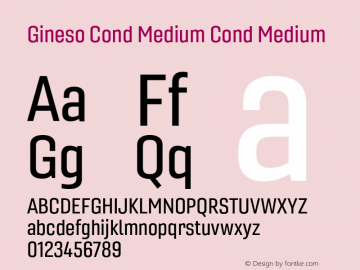 Gineso Cond Medium Cond Medium Version 1.000 Font Sample