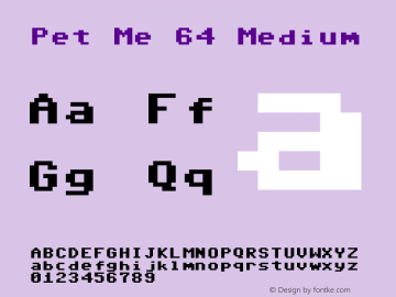 Pet Me 64 Medium Version 1.0 Font Sample