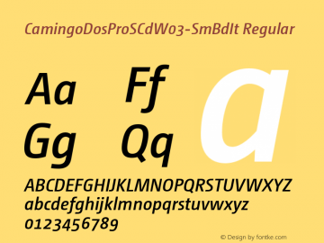 CamingoDosProSCdW03-SmBdIt Regular Version 2.00 Font Sample