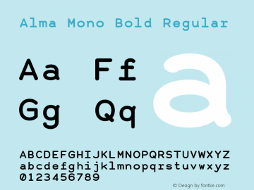 Alma Mono Bold Regular Version 1.000;PS 001.000;hotconv 1.0.88;makeotf.lib2.5.64775 Font Sample