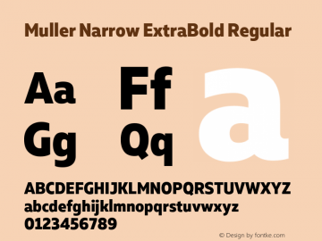 Muller Narrow ExtraBold Regular Version 1.000;PS 001.000;hotconv 1.0.88;makeotf.lib2.5.64775; ttfautohint (v1.4.1) Font Sample