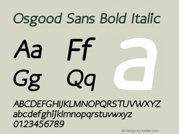 Osgood Sans Bold Italic Version 1.30 June 14, 2016图片样张