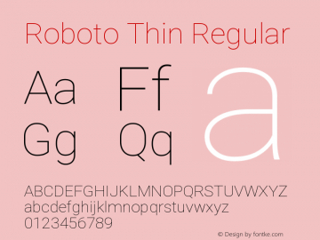 Roboto Thin Regular Version 2.133 Font Sample