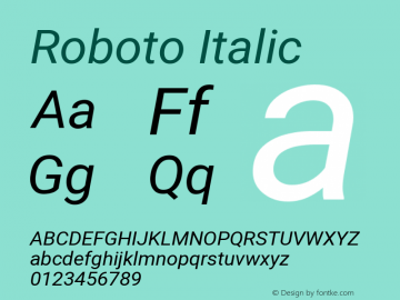 Roboto Italic Version 2.133 Font Sample