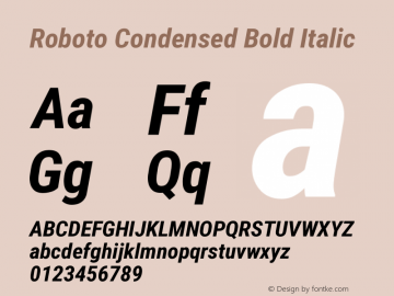 Roboto Condensed Bold Italic Version 2.133 Font Sample