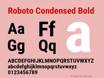 Roboto Condensed Bold Version 2.133; 2016 Font Sample