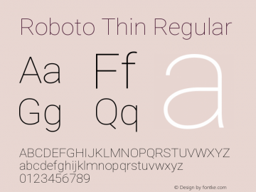 Roboto Thin Regular Version 2.133; 2016 Font Sample