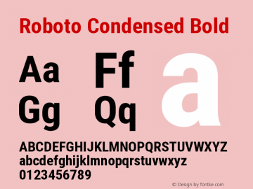Roboto Condensed Bold Version 2.133; 2016 Font Sample