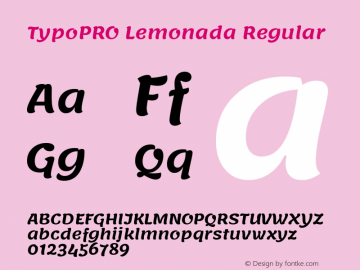 TypoPRO Lemonada Regular Version 3.006;PS 003.006;hotconv 1.0.88;makeotf.lib2.5.64775 Font Sample