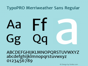 TypoPRO Merriweather Sans Regular Version 1.006; ttfautohint (v1.4.1) -l 6 -r 50 -G 0 -x 11 -H 220 -D latn -f none -w 