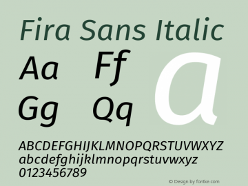 Fira Sans Italic Version 4.106 Font Sample