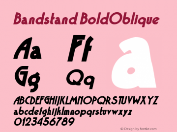 Bandstand BoldOblique Rev. 003.000 Font Sample