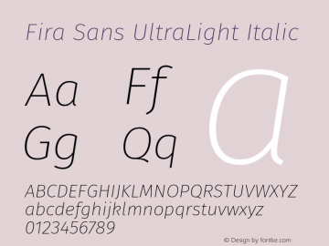 Fira Sans UltraLight Italic Version 4.106图片样张