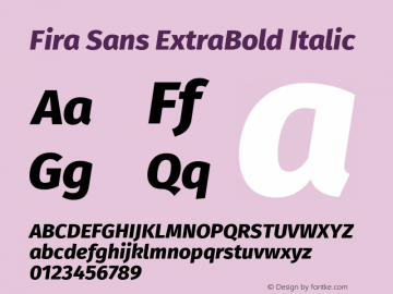 Fira Sans ExtraBold Italic Version 4.106 Font Sample