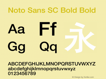 Noto Sans SC Bold Bold Version 0.00 May 4, 2016图片样张