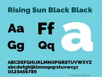 Rising Sun Black Black Version 1.000 Font Sample