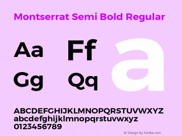 Montserrat Semi Bold Regular Version 3.001;PS 003.001;hotconv 1.0.70;makeotf.lib2.5.58329 DEVELOPMENT Font Sample