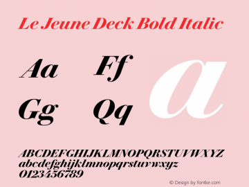 Le Jeune Deck Bold Italic Version 1.1 2016 Font Sample