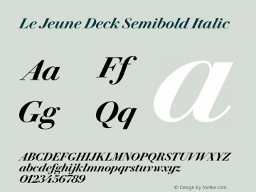 Le Jeune Deck Semibold Italic Version 1.1 2016 Font Sample
