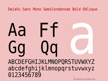DejaVu Sans Mono SemiCondensed Bold Oblique Version 2.33 Font Sample