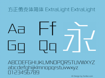 方正勇克体简体 ExtraLight ExtraLight Version 1.00图片样张