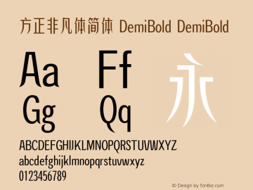 方正非凡体简体 DemiBold DemiBold Version 1.00 Font Sample