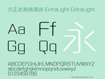 方正达利体简体 ExtraLight ExtraLight Version 1.00 Font Sample