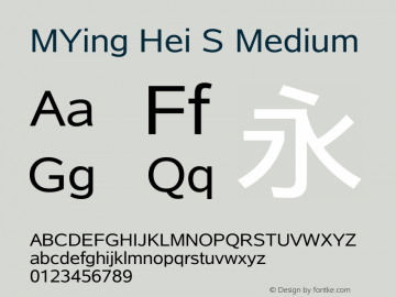 MYing Hei S Medium Version 2.01     11/01/2012 Font Sample