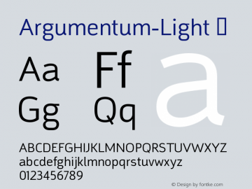 Argumentum-Light ☞ Version 2.000;com.myfonts.kostic.argumentum.light.wfkit2.hzTg图片样张