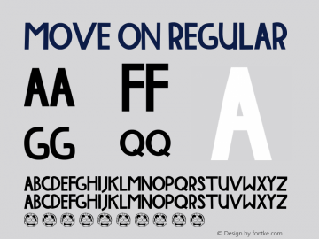 MOVE ON Regular Unknown Font Sample