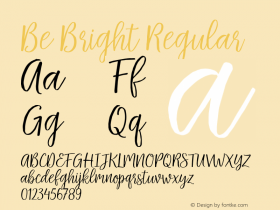 Be Bright Regular Version 1.000 Font Sample