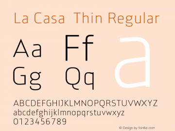 La Casa  Thin Regular Version 1.10;com.myfonts.easy.urw.la-casa.thin.wfkit2.version.4ASC Font Sample