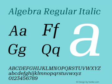Algebra Regular Italic Version 1.2; 2016 Font Sample