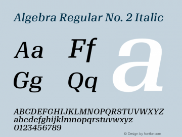 Algebra Regular No. 2 Italic Version 1.2; 2016 Font Sample