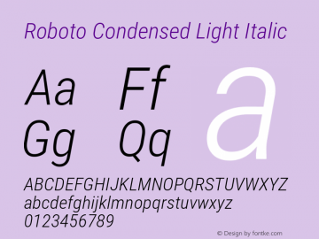 Roboto Condensed Light Italic Version 2.134; 2016图片样张