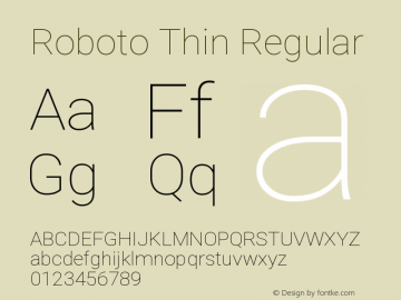 Roboto Thin Regular Version 2.134 Font Sample