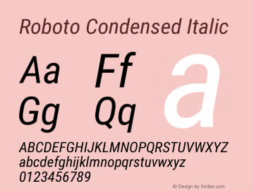 Roboto Condensed Italic Version 2.134 Font Sample