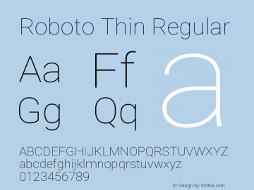 Roboto Thin Regular Version 2.134; 2016 Font Sample