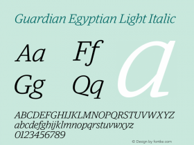 Guardian Egyptian Light Italic Version 1.200; 2011图片样张