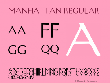 Manhattan Regular 001.000 Font Sample