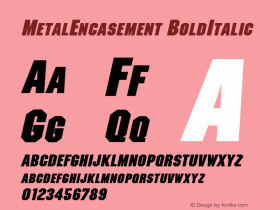 MetalEncasement BoldItalic Rev. 003.000 Font Sample