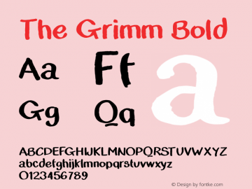 The Grimm Bold Version 1.000;PS 001.001;hotconv 1.0.56 Font Sample