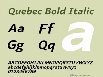 Quebec Bold Italic Version 5.500 Font Sample