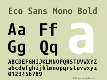 Eco Sans Mono Bold Version 2.001 2016 0628图片样张