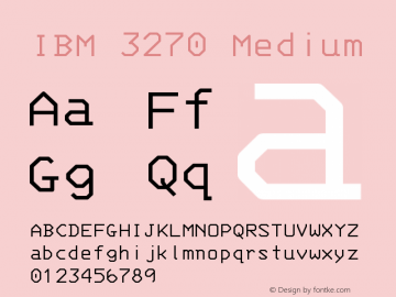 IBM 3270 Medium Version 001.000 Font Sample