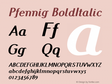 Pfennig BoldItalic Version 20120410 ; ttfautohint (v0.8) Font Sample