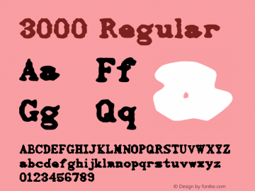 3000 Regular Macromedia Fontographer 4.1 1/13/96 Font Sample