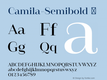 Camila-Semibold ☞ Version 1.000;PS 001.000;hotconv 1.0.88;makeotf.lib2.5.64775;com.myfonts.easy.latinotype.camila.semibold.wfkit2.version.4Bmj图片样张